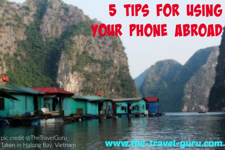 5 Tips For Using Your Phone Abroad