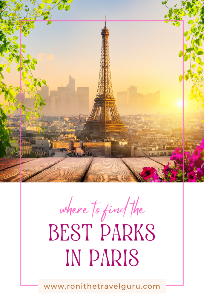best parks in Paris